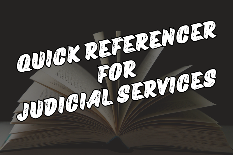 Quick referencer for judicial services