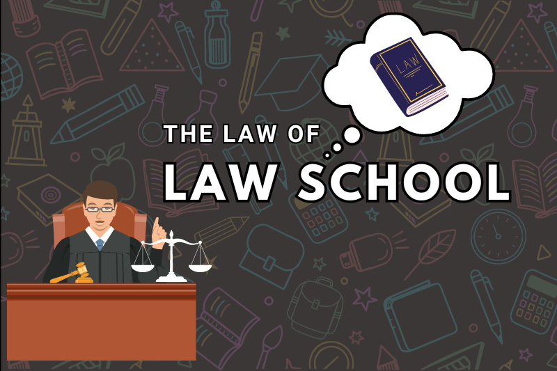 The law of Law school